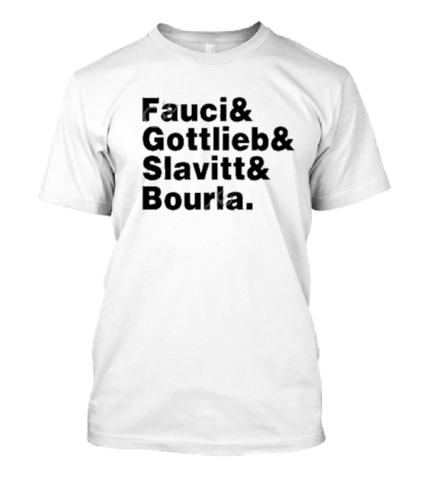 Fauci Gottlieb Slavitt Bourla Influential Healthcare Leaders T-Shirt