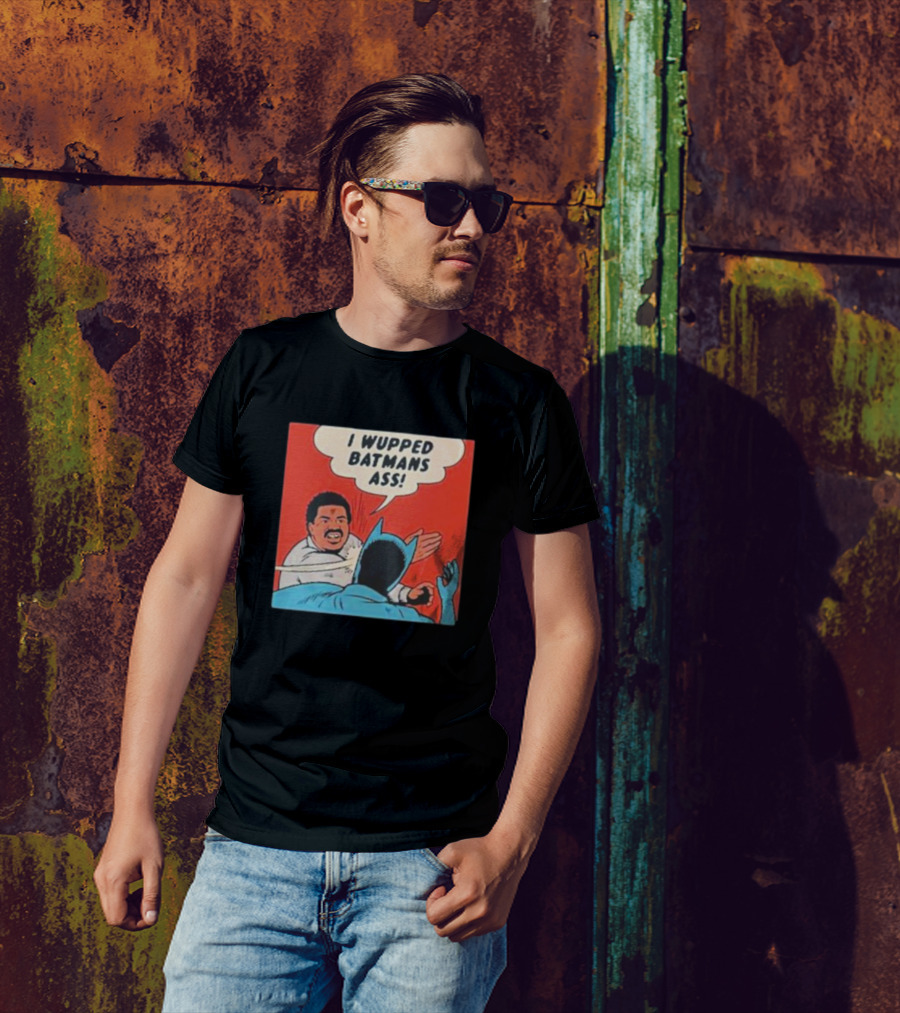 I Wupped Batmans Ass Comic Panel Parody With Slap Scene T-Shirt