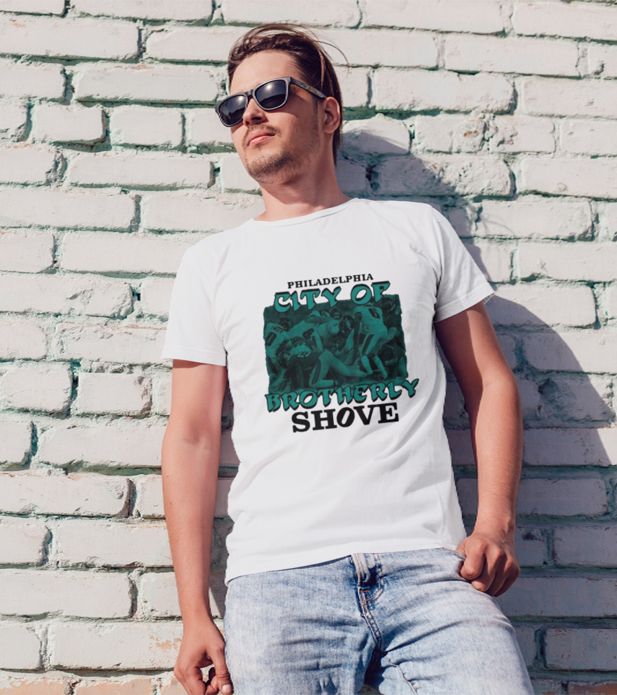 Philadelphia Eagles City Of Brotherly Shove Football Scene T-Shirt