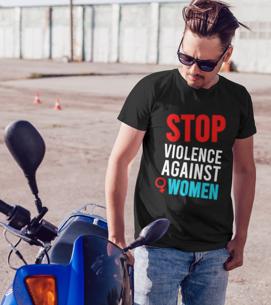 STOP VIOLENCE AGAINST WOMEN T-Shirt