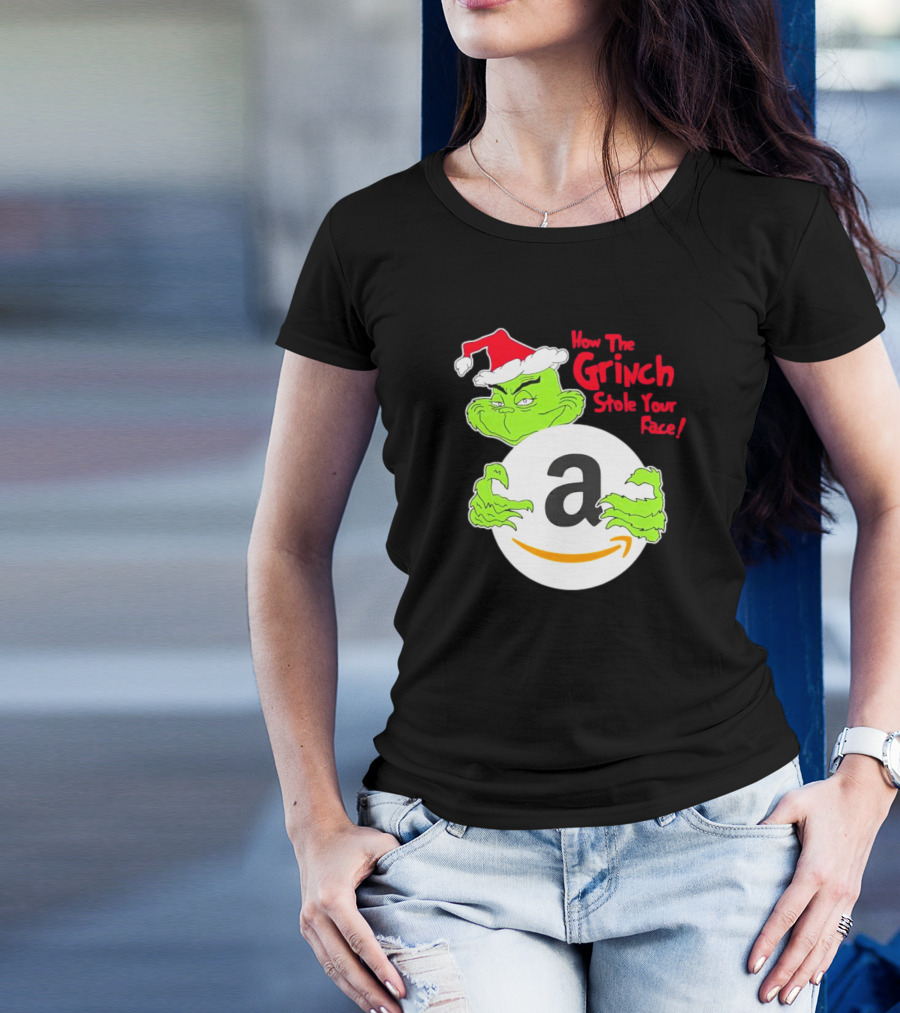 How The Grinch Stole Your Face Amazon Christmas T-Shirt
