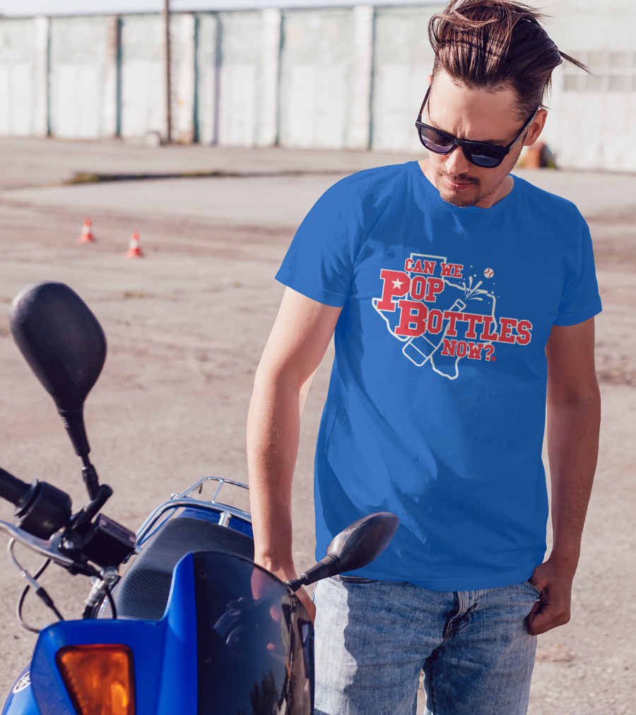 Texas Baseball Celebration Can We Pop Bottles Now? T-Shirt