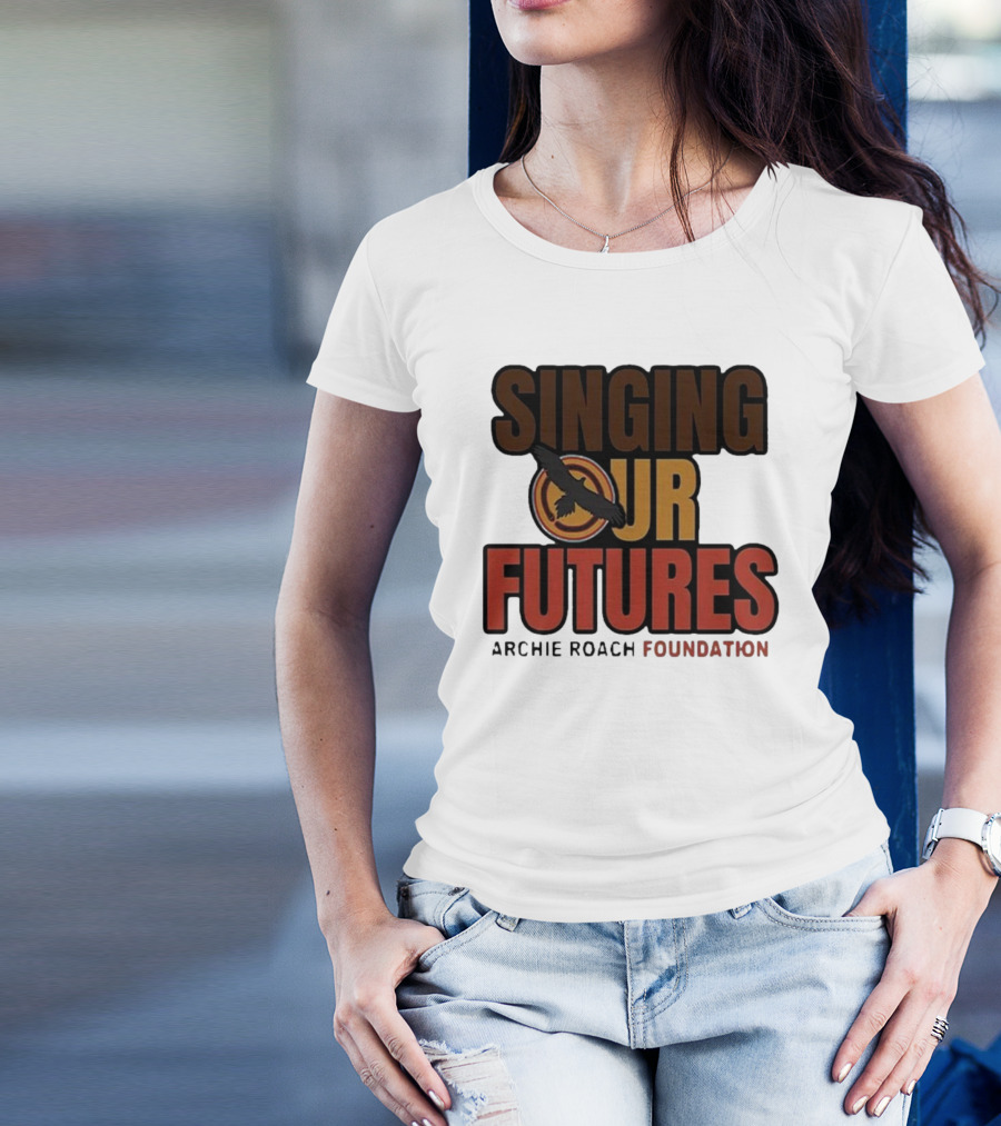 Singing Our Futures Archie Roach Foundation Ausmusic Bird T-Shirt