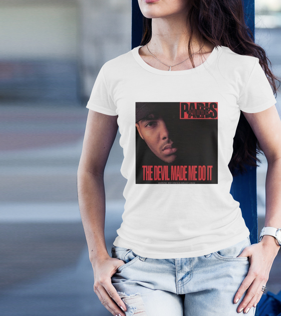 Paris The Devil Made Me Do It Warning Explicit Lyrics T-Shirt
