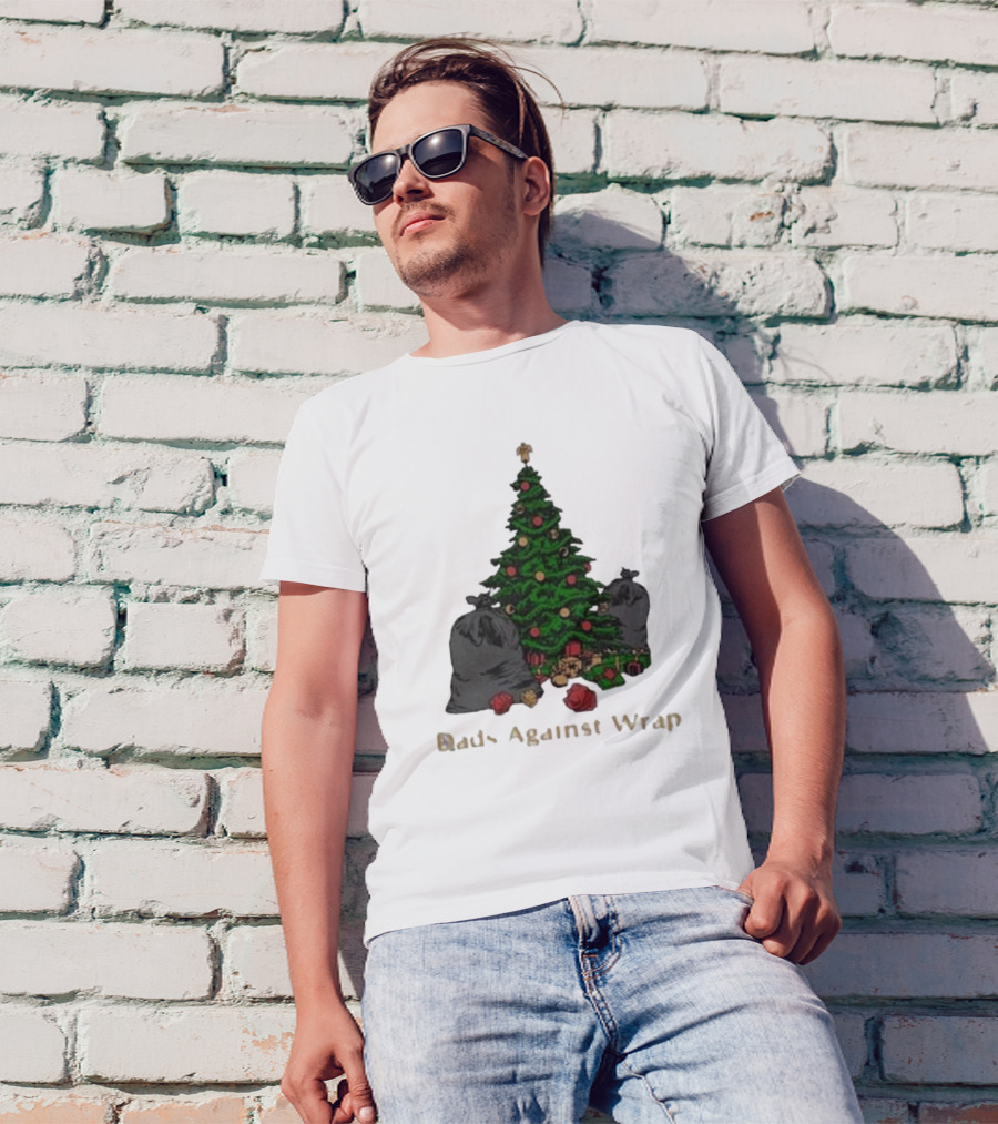 Dads Against Wrap Christmas Tree With Gifts And Trash Bags T-Shirt