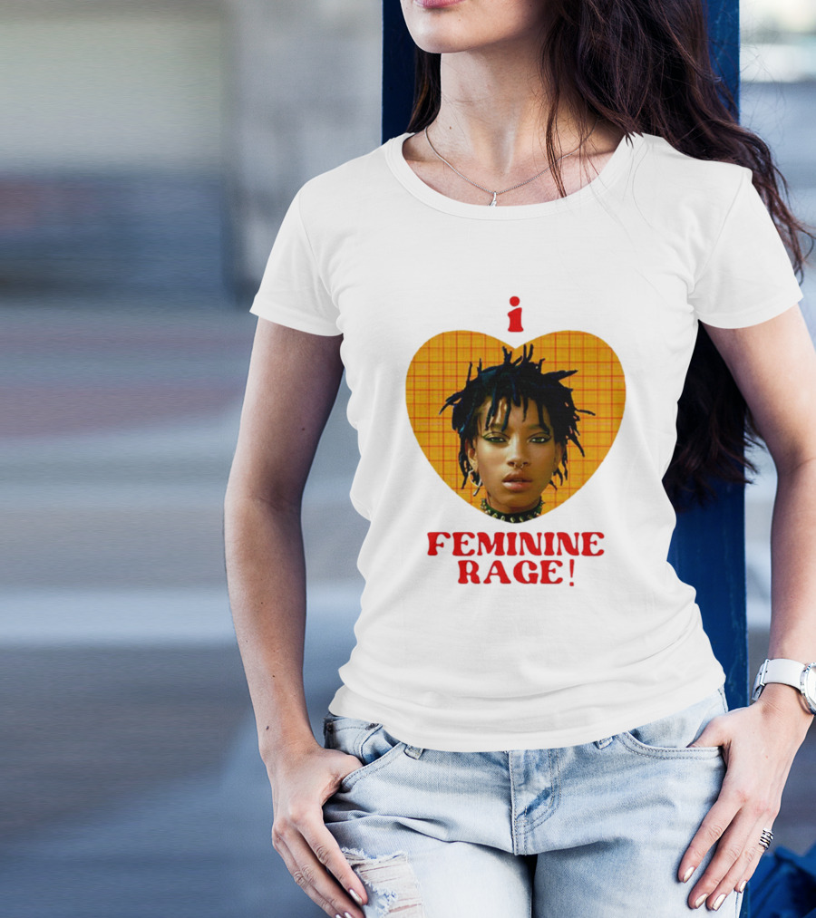 I Love Feminine Rage T-Shirt
