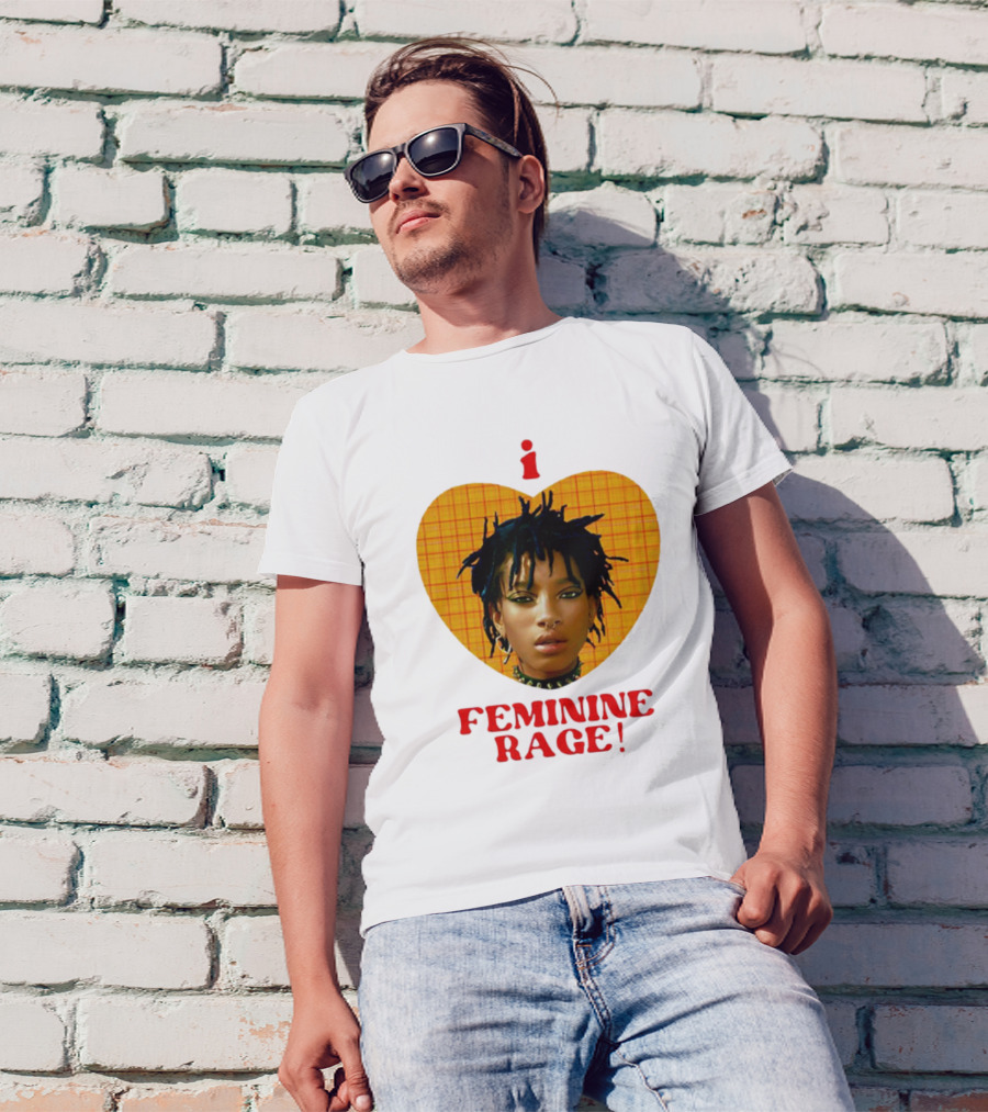 I Love Feminine Rage T-Shirt