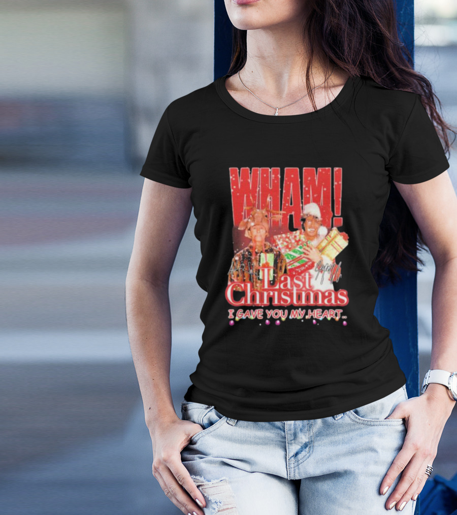 WHAM Last Christmas I Gave You My Heart Signature Holiday Image T-Shirt
