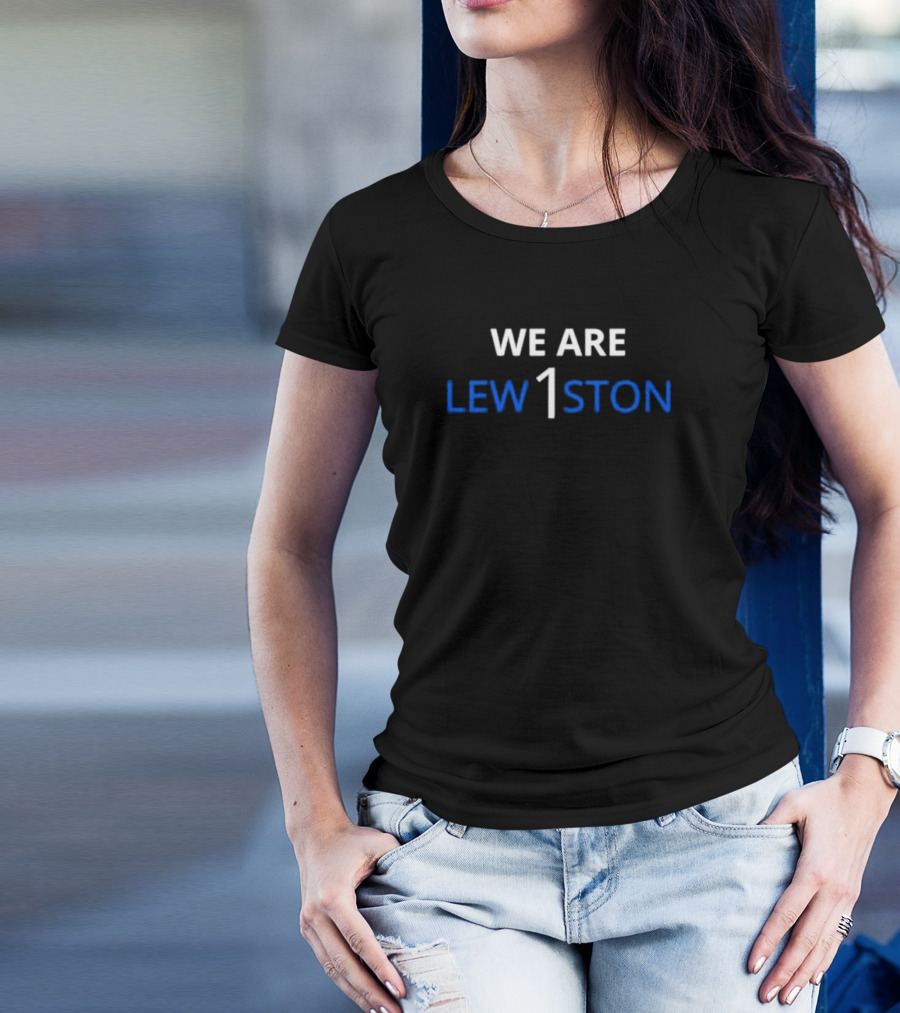 We Are Lew1ston Lewiston High School T-Shirt