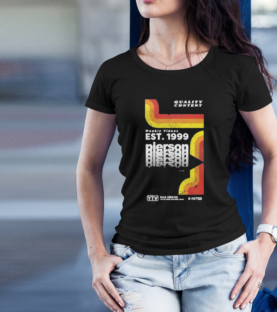 Quality Content Weekly Videos EST 1999 Pierson YTV Rad Videos 8-10 48358 T-Shirt