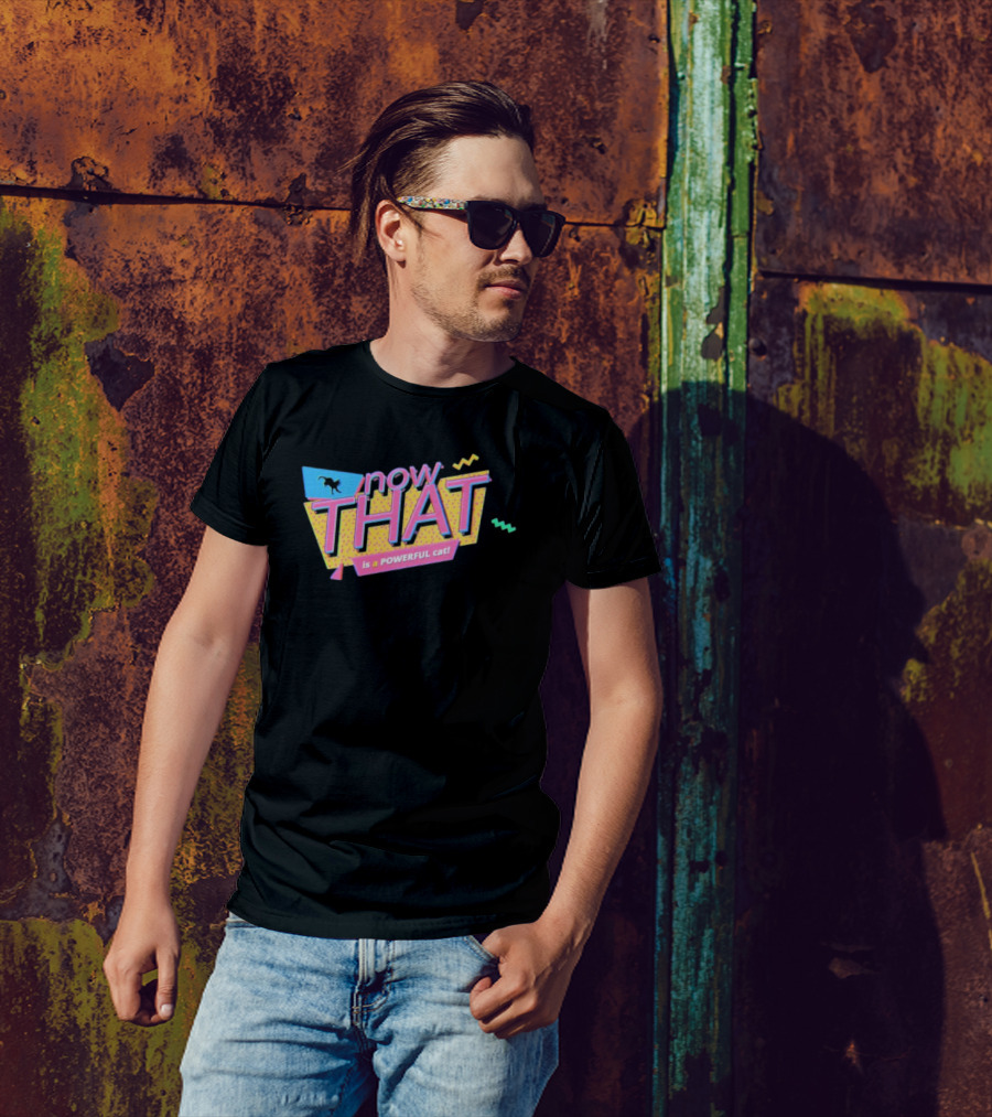 Now THAT Is A POWERFUL Cat T-Shirt