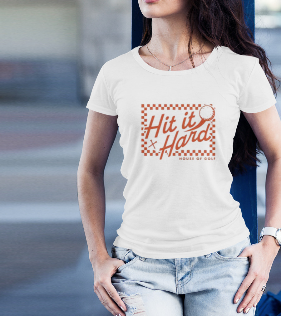 Hit It Hard Checkerboard House Of Golf T-Shirt