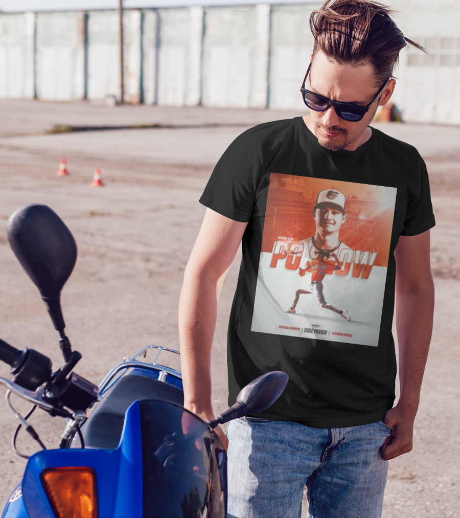 Welcome To The Po Show Cade Povich Nebraska Huskies Baltimore Orioles T-Shirt