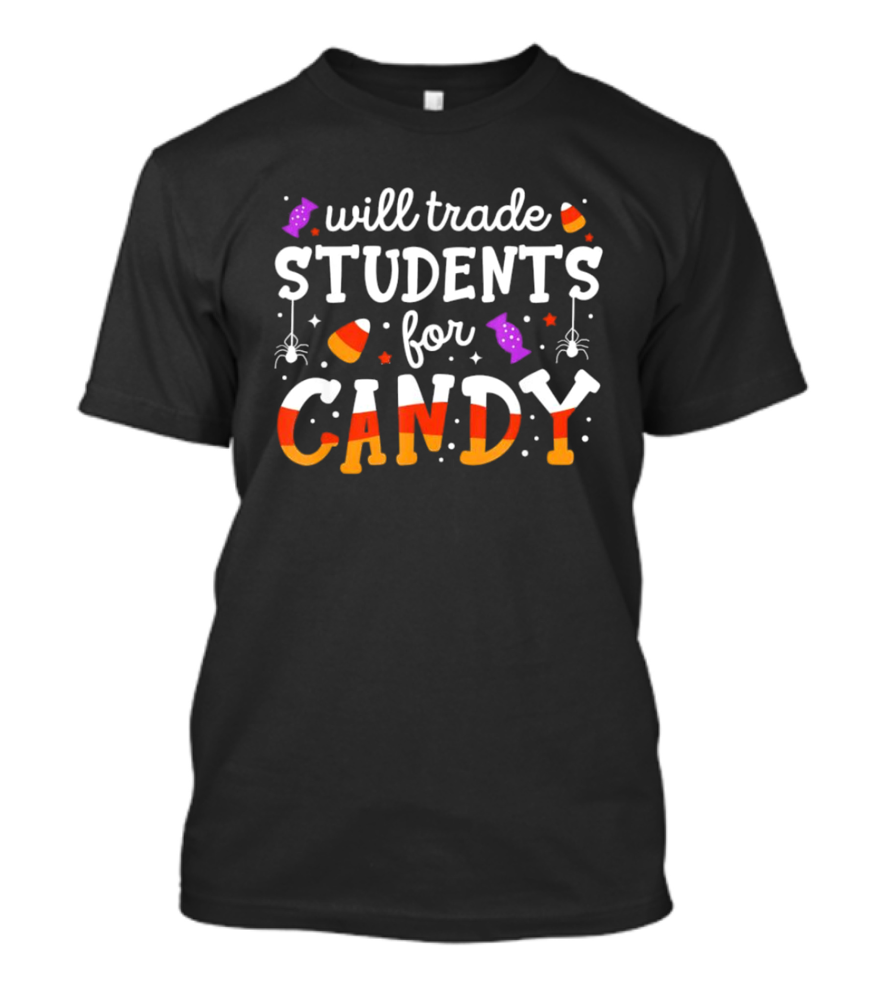Trade Students For Candy Teacher Halloween With Spiders And Candy Corn T-Shirt