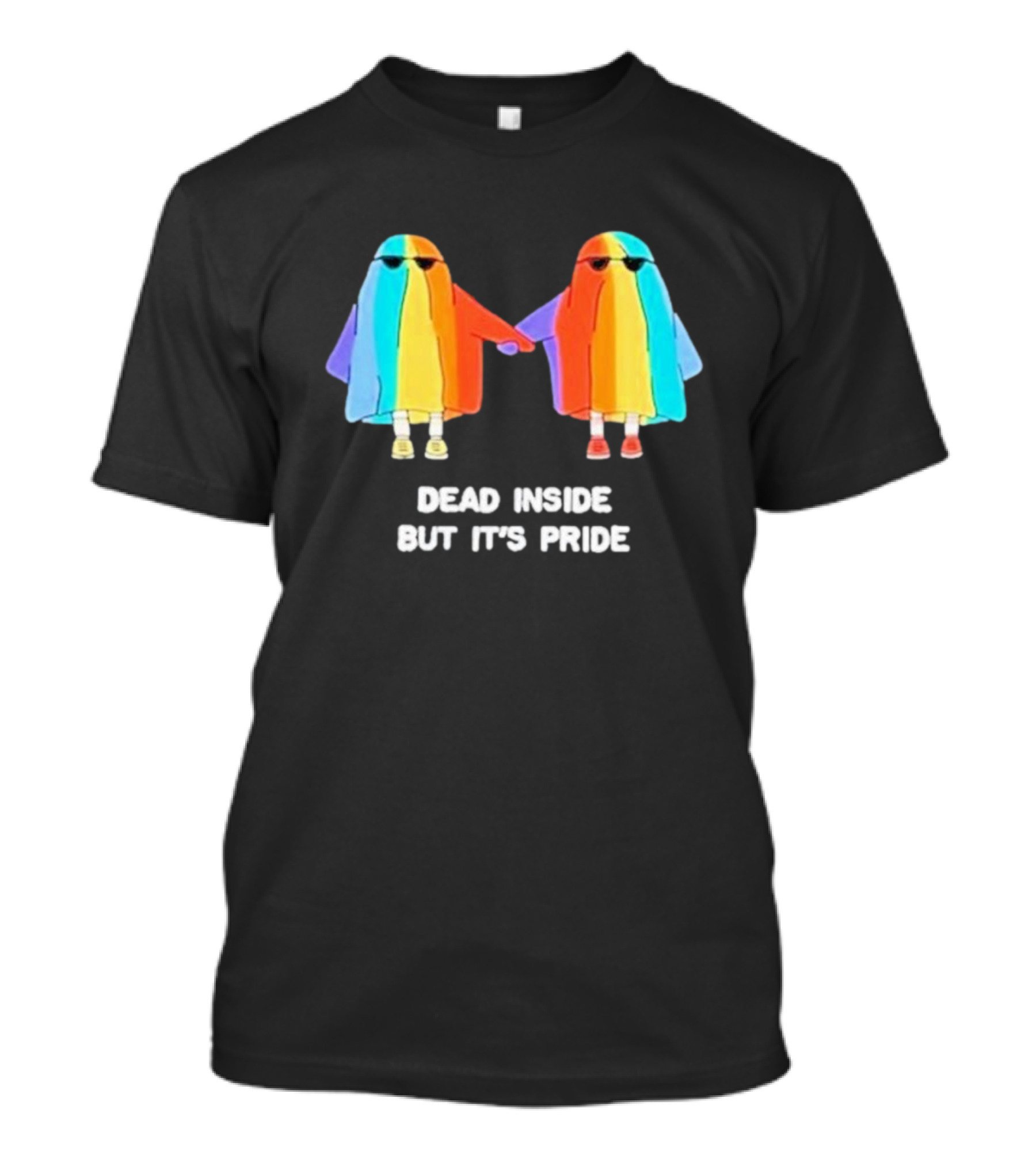 Dead Inside But It’s Rainbow Pride Ghosts Holding Hands T-Shirt