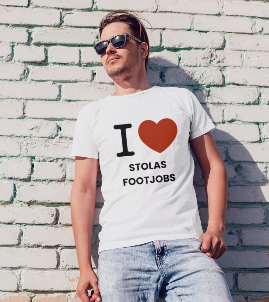 I Love Stolas Footjobs T-Shirt