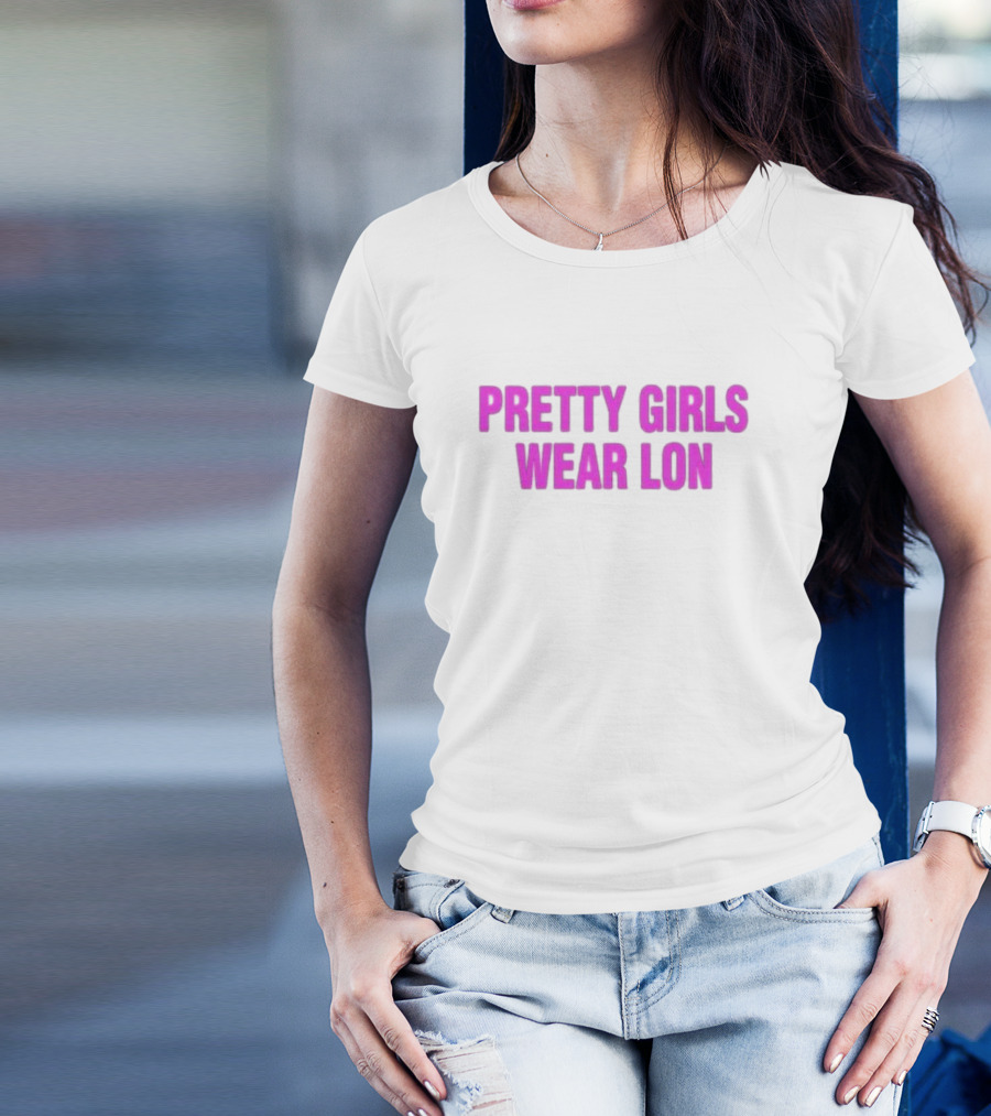 Pretty Girls Wear Lon Five Stars T-Shirt