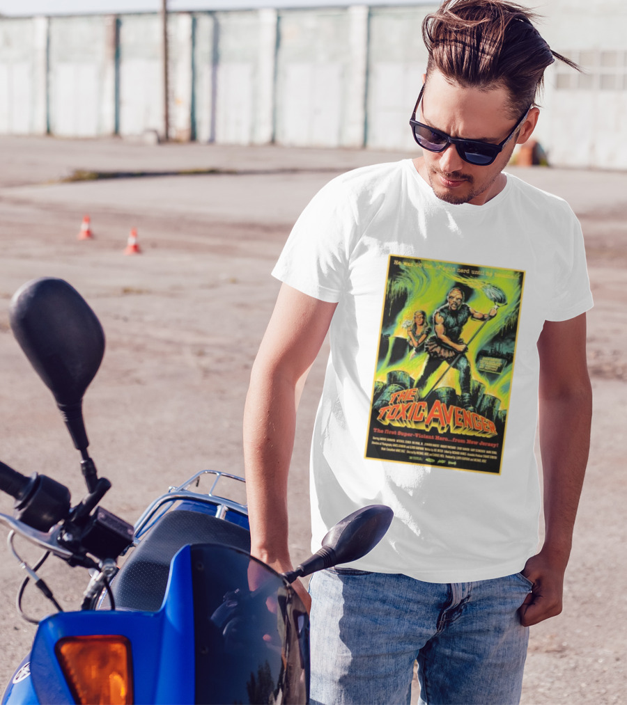 The Toxic Avenger The First Super-Violent Hero From New Jersey He Was 98 Lbs Of Solid Nerd Until He Became T-Shirt