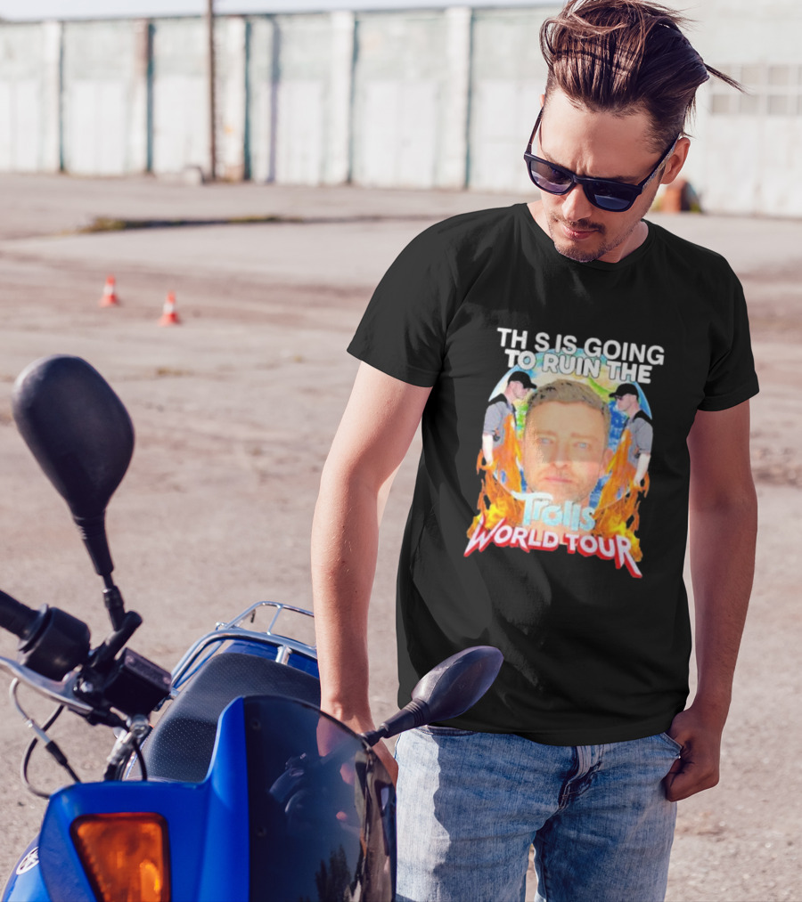 TH S IS GOING TO RUIN THE Trolls World Tour T-Shirt