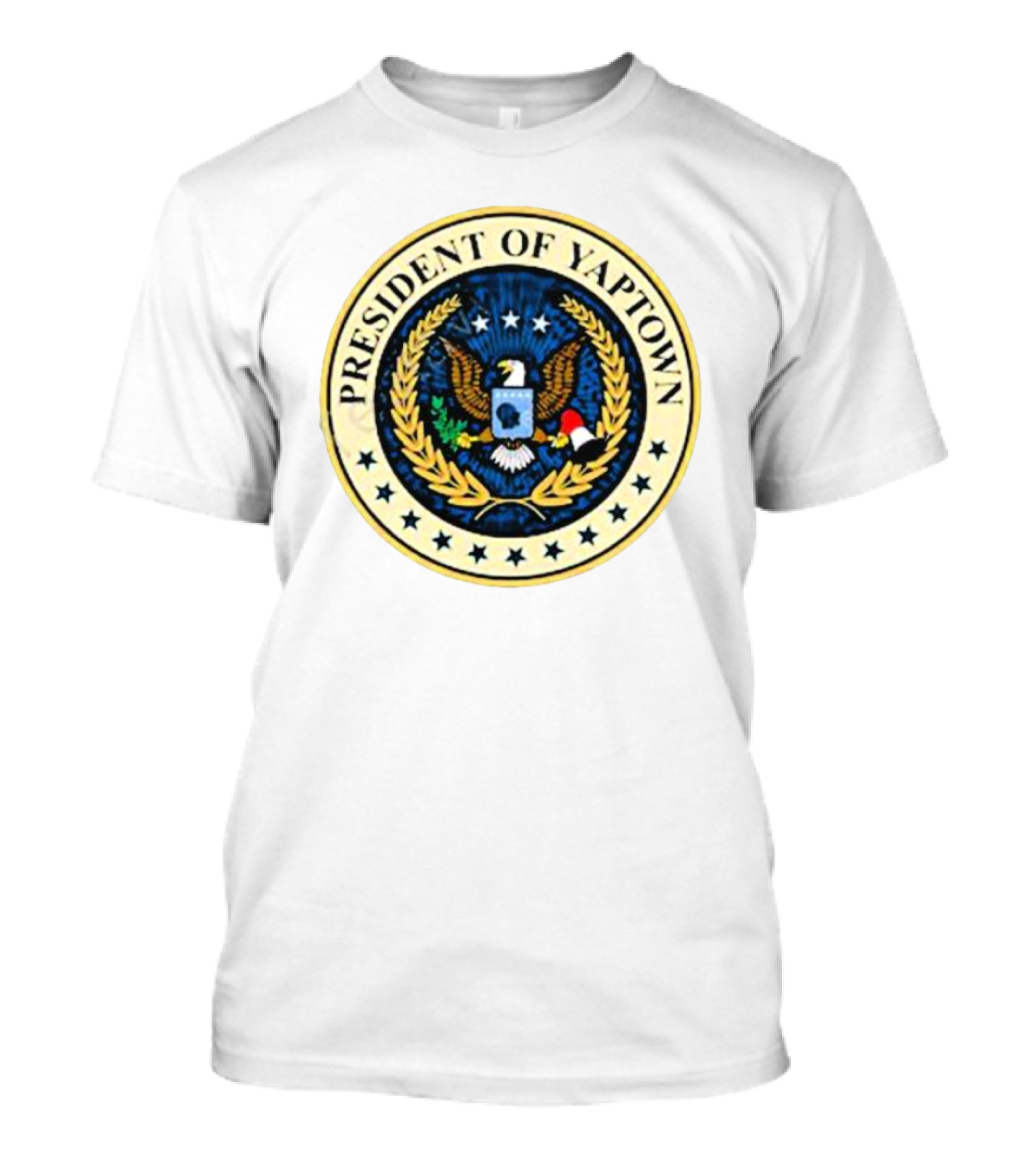 President Of Yaptown Seal With Eagle And Stars T-Shirt