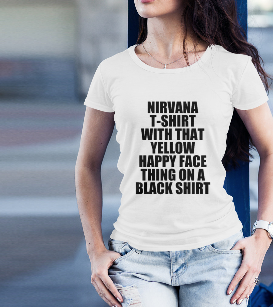 Nirvana T-Shirt With That Yellow Happy Face Thing On A Black T-Shirt