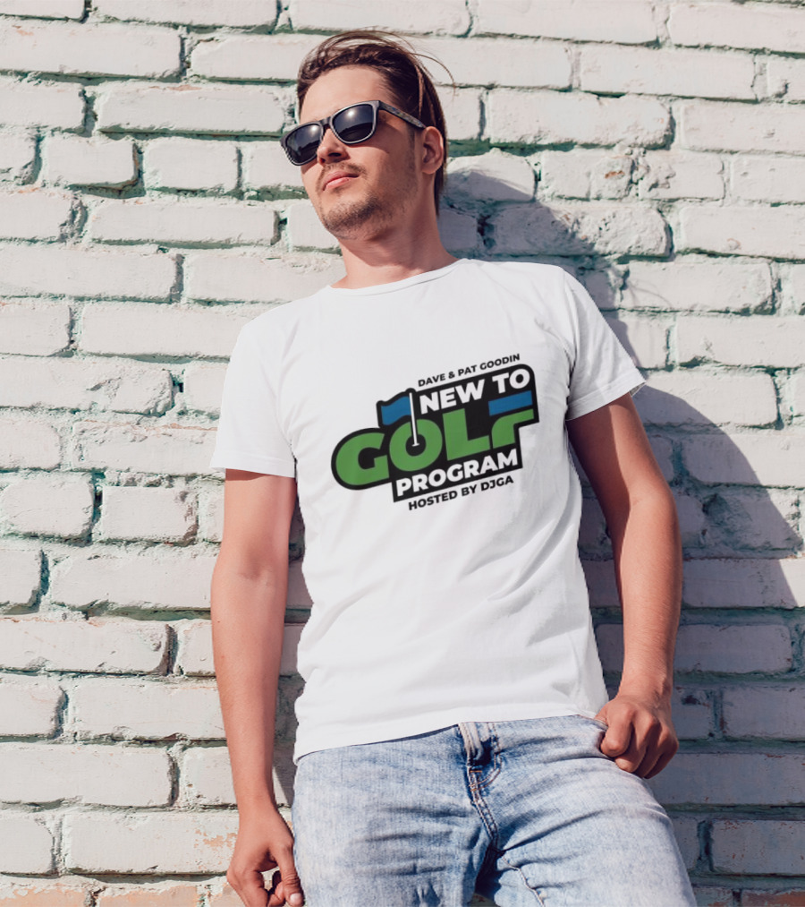 Dave And Pat Goodin New To Golf Program Hosted By DJGA Golf Flag T-Shirt