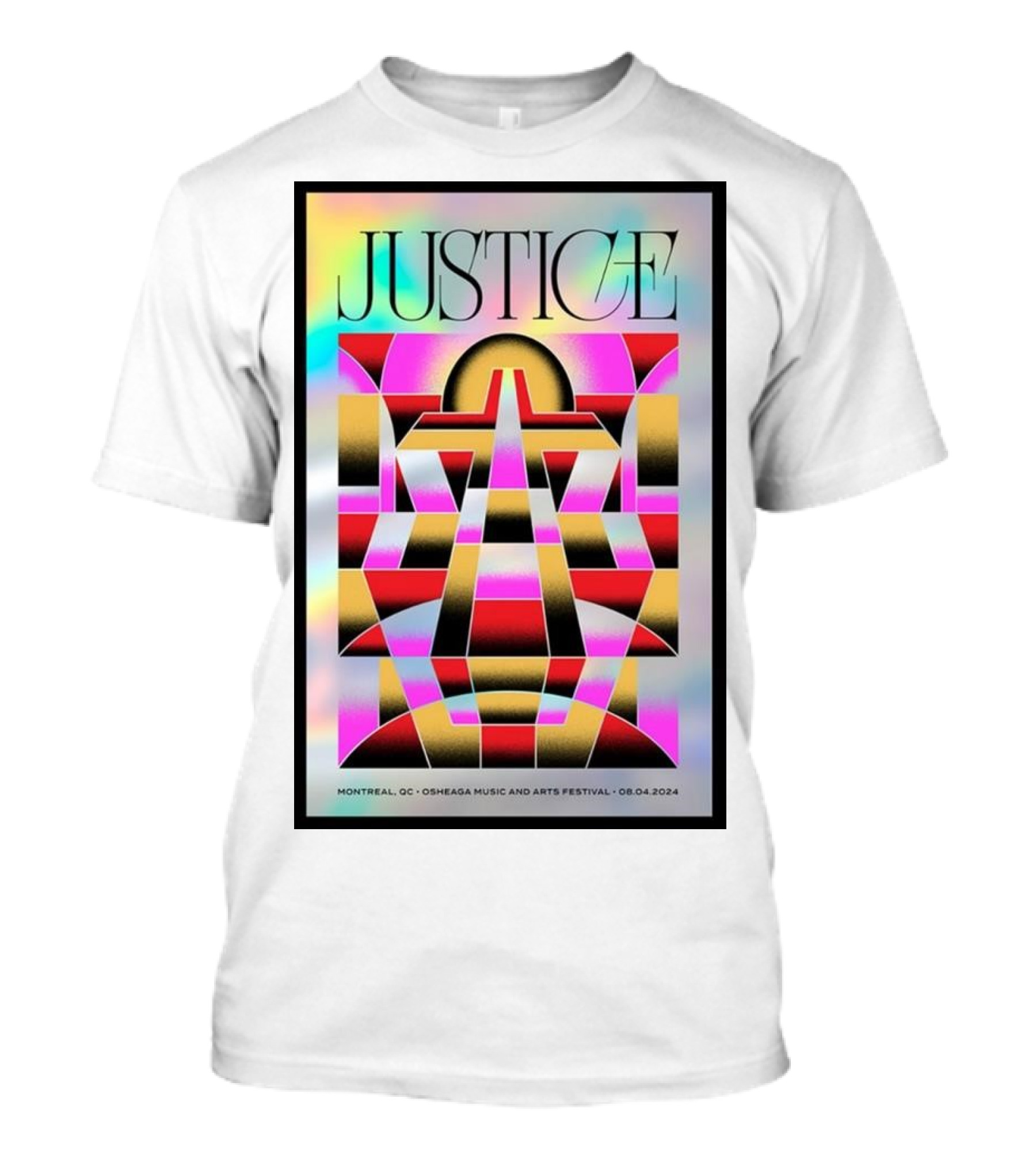 Justice Montreal Osheaga Music And Arts Festival Aug 4 2024 Poste T-Shirt