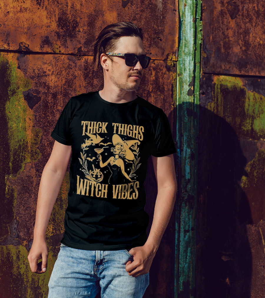 Thick Thighs Witch Vibes Halloween Spooky Vibes T-Shirt