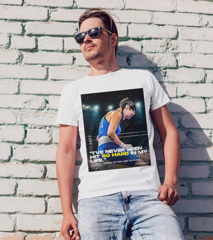 I’ve Never Been Hit So Hard In My Life Angela Carini Olympic Match Clutchpoints T-Shirt