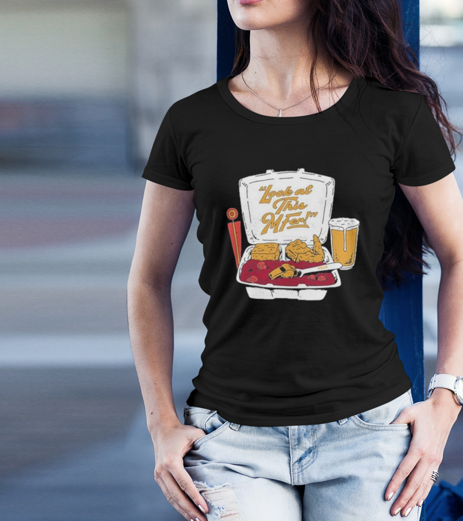 Look At This Mfer Rb&R Tray Beer And Food T-Shirt