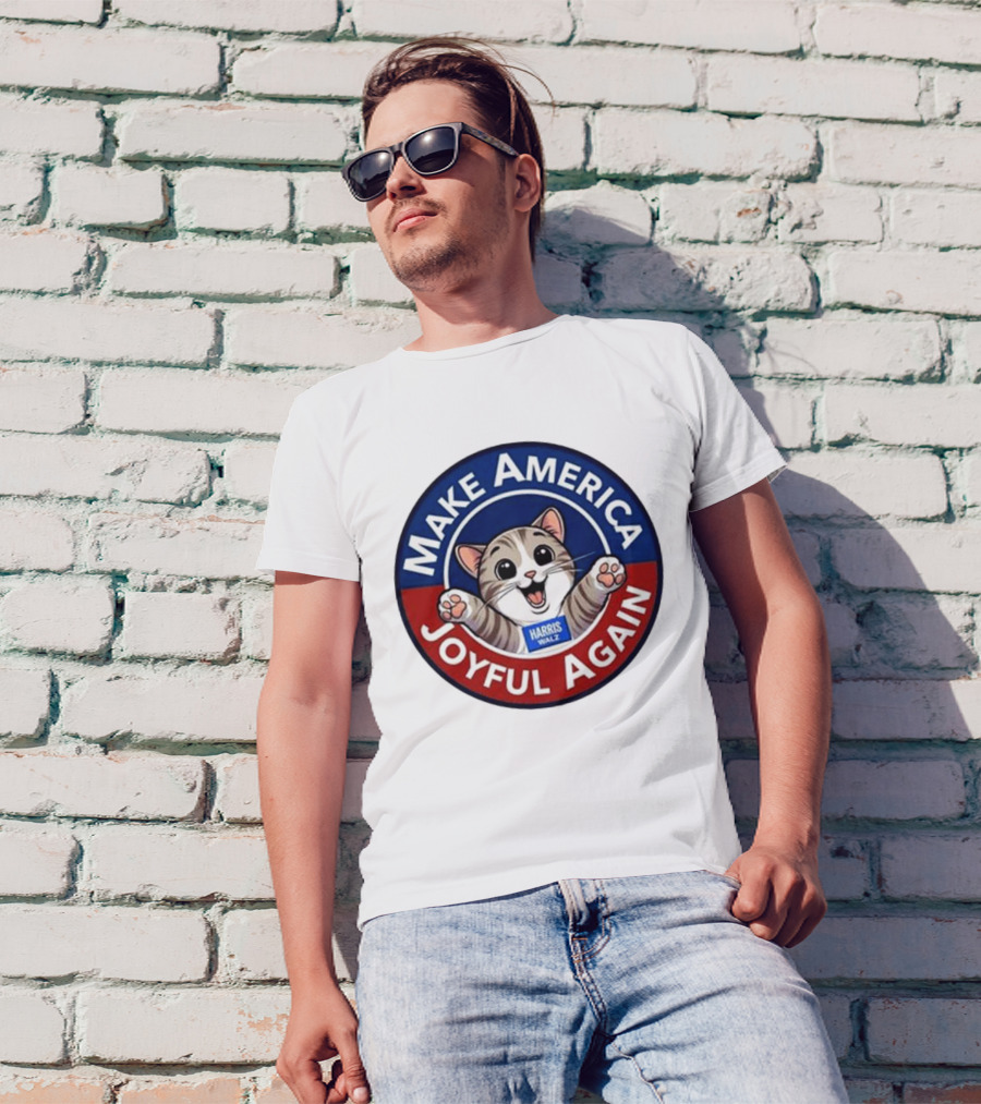 Make America Joyful Again Harris Walz Cat Image T-Shirt