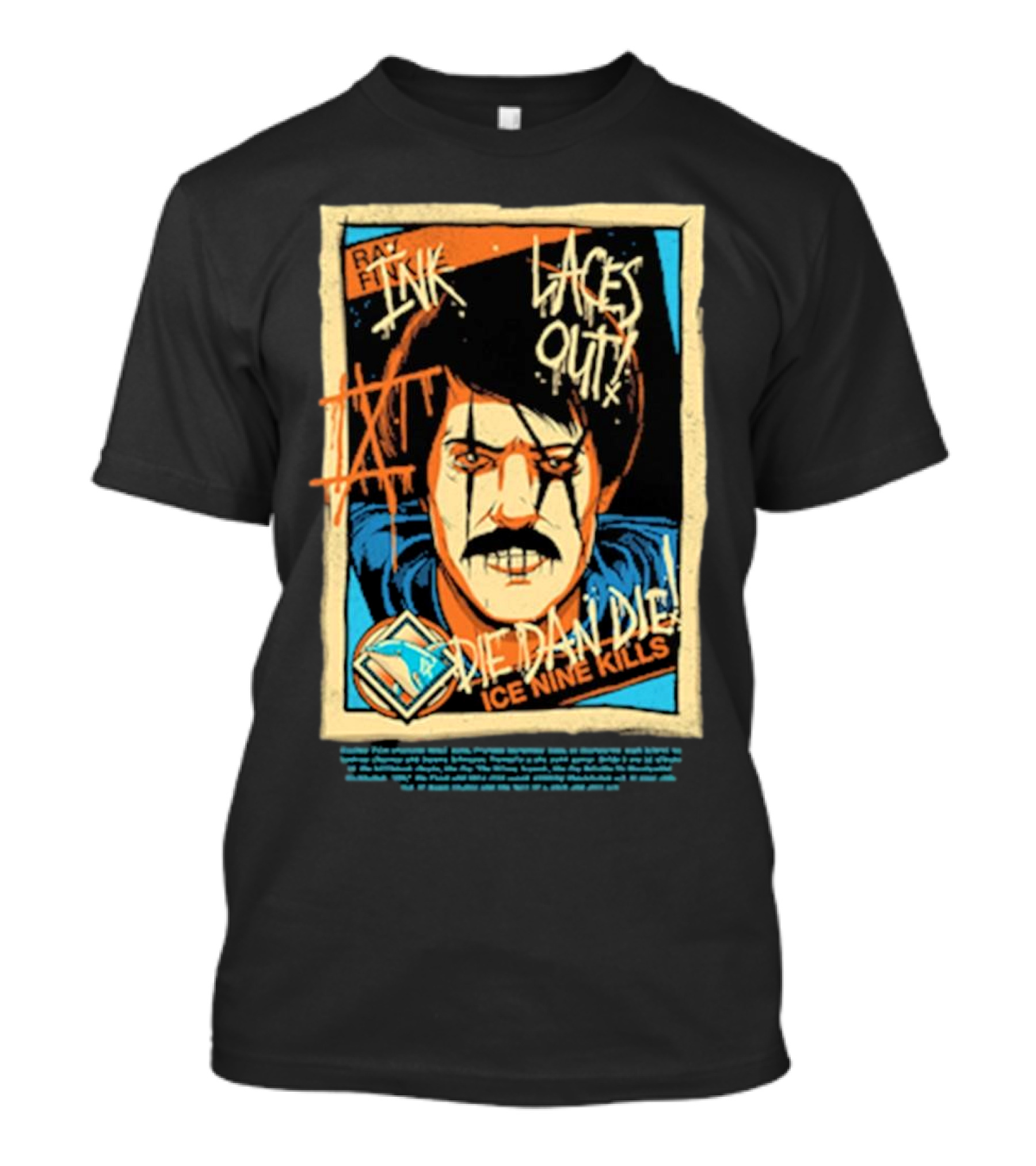 Ice Nine Kills Ray Finkle Laces Out Die Dan Die T-Shirt