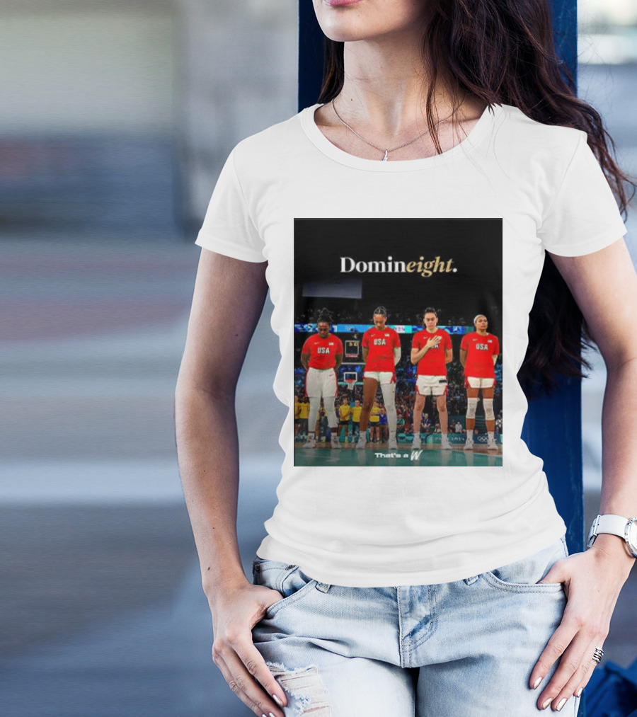 Team USA Women’s Basketball Domineight That’s A W T-Shirt