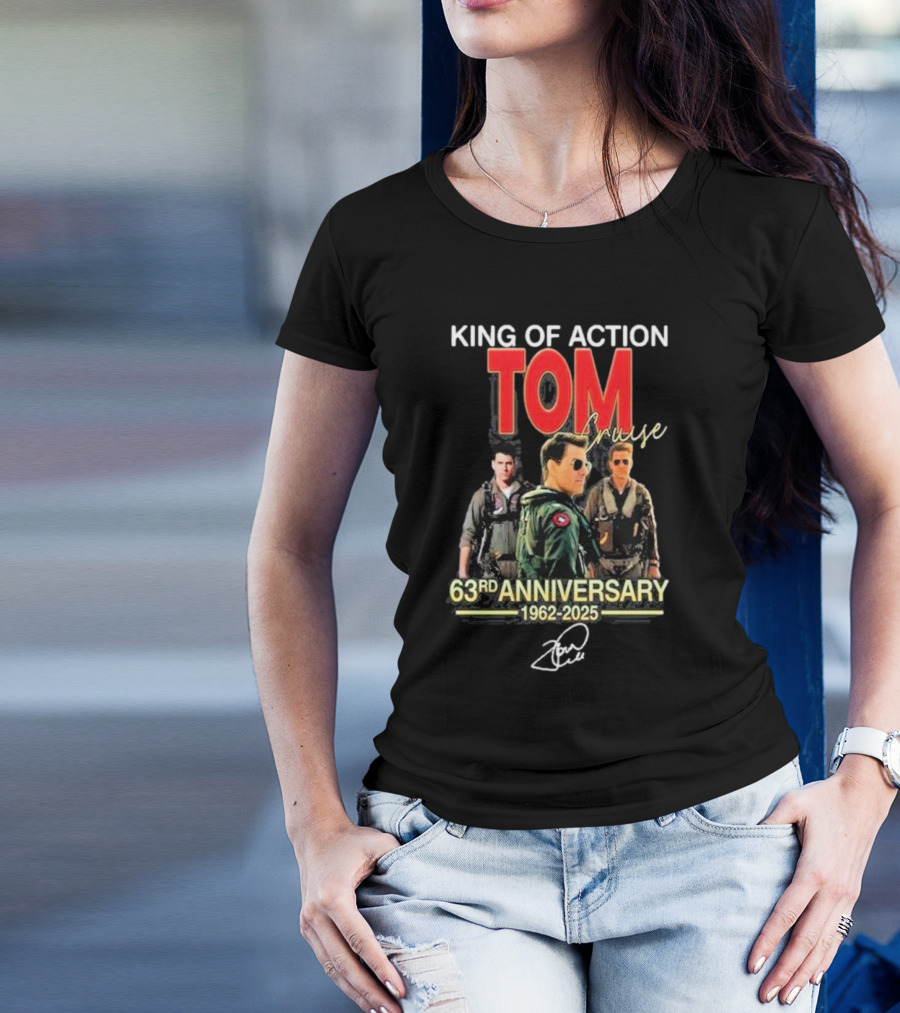 Tom Cruise King Of Action 63rd Anniversary 1962-2025 Signature T-Shirt
