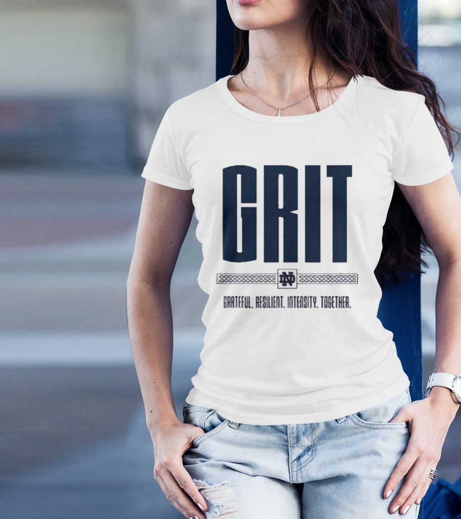 Marcus Freeman Grit Grateful Resilient Intensity Together Notre Dame Football T-Shirt