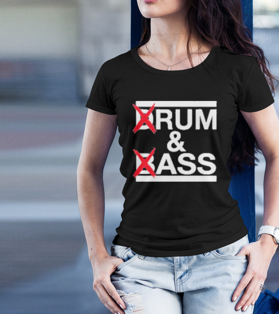 Drum And Bass Drum Ass T-Shirt