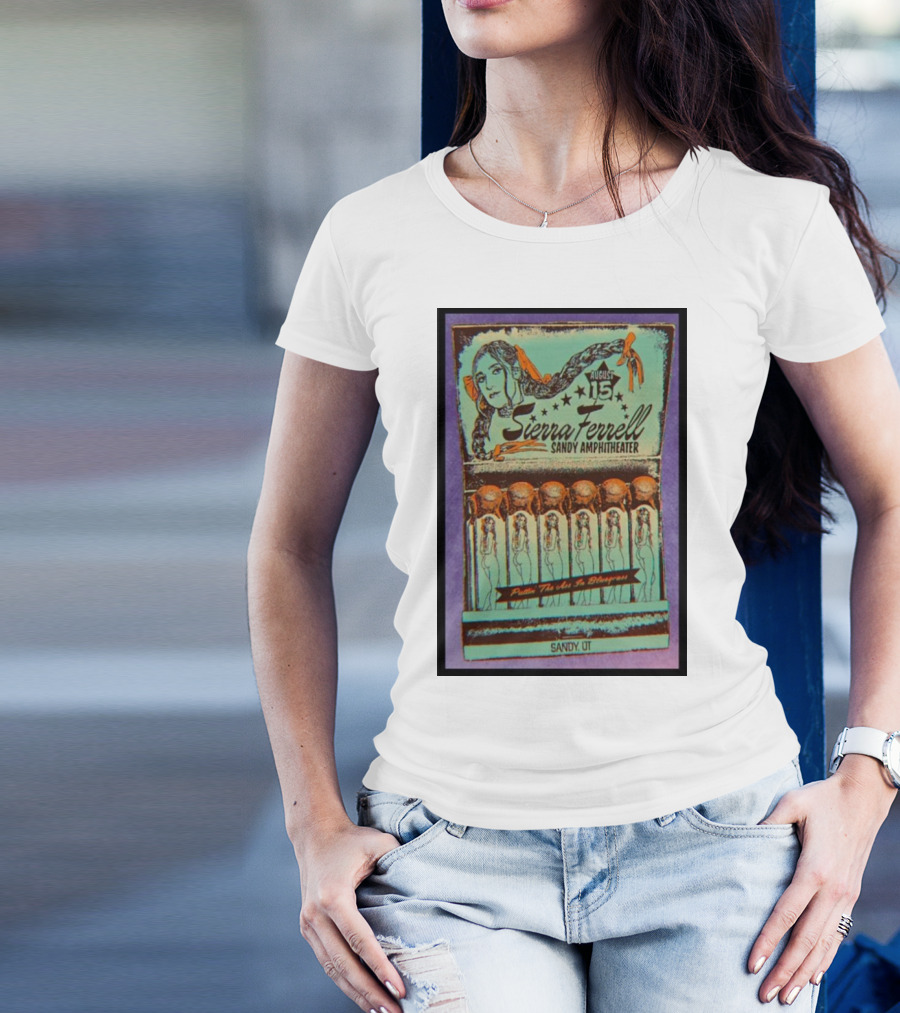 Sierra Ferrell August 15 2024 Sandy Amphitheater Pullin' Them On In Swangerville Sandy UT T-Shirt