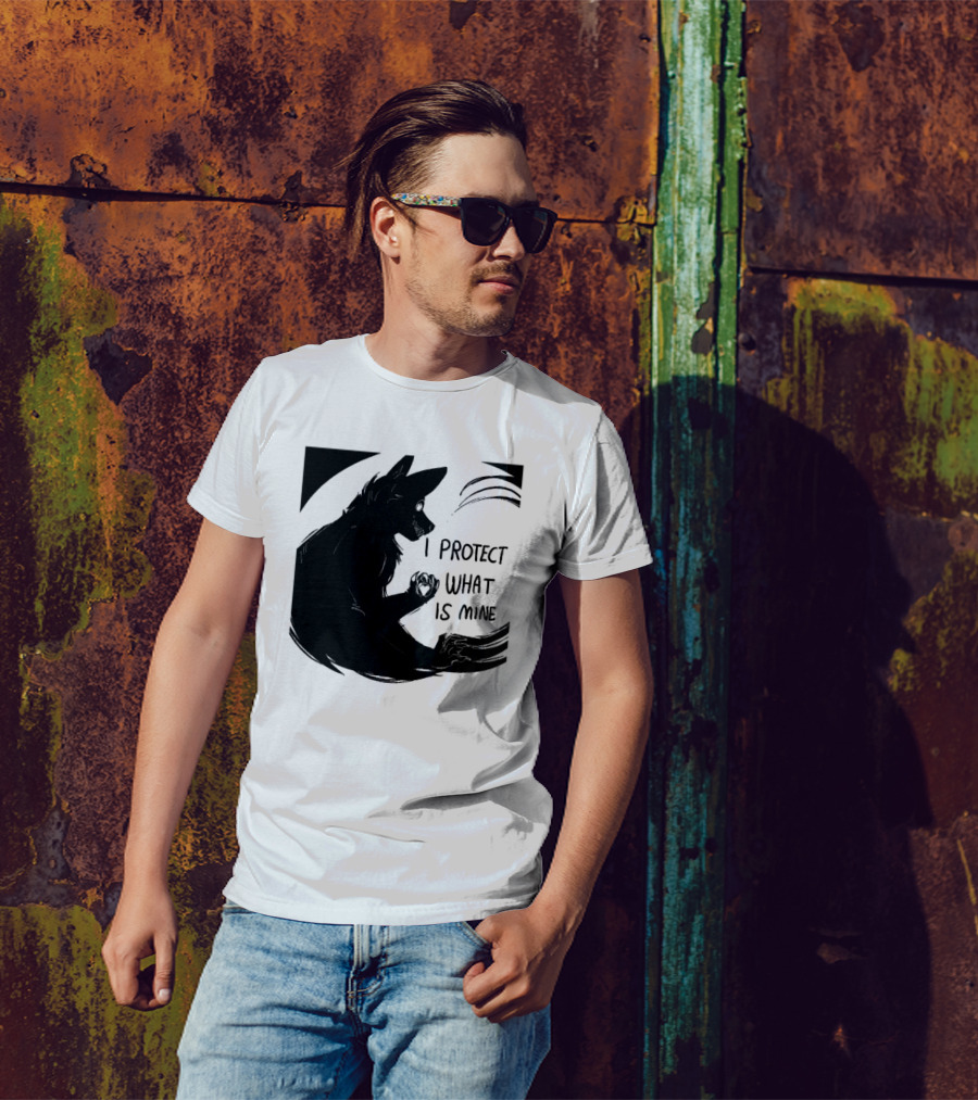 I Protect What Is Mine Wolf T-Shirt