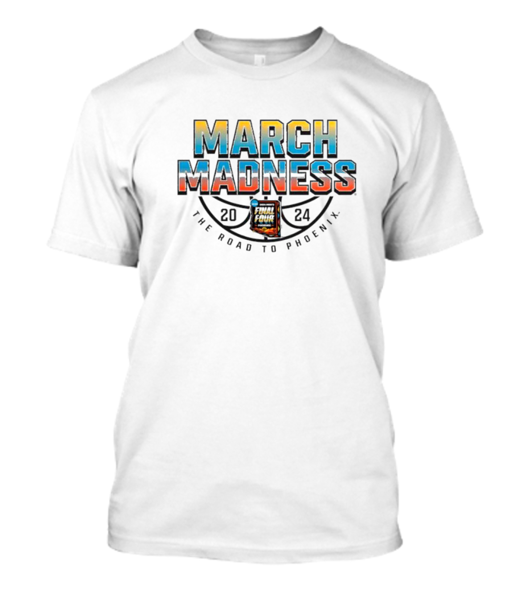 March Madness 2024 The Road To Phoenix Final Four T-Shirt