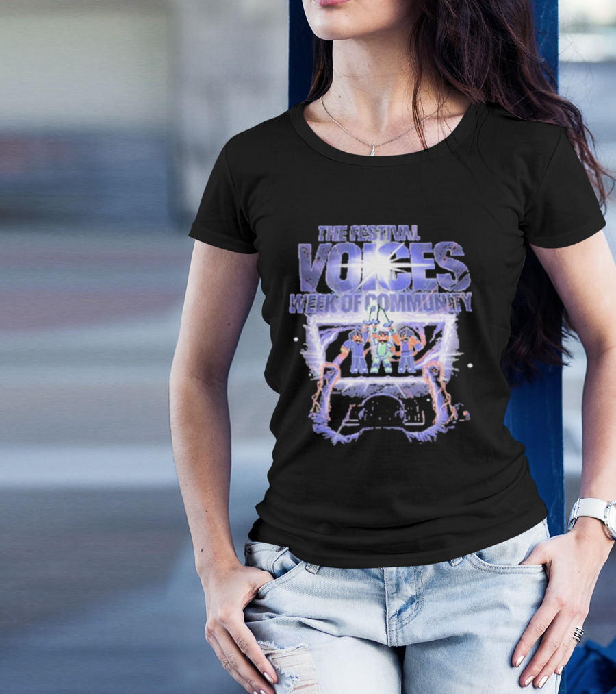 The Festival Voices Week Of Community Illuminated Gathering T-Shirt