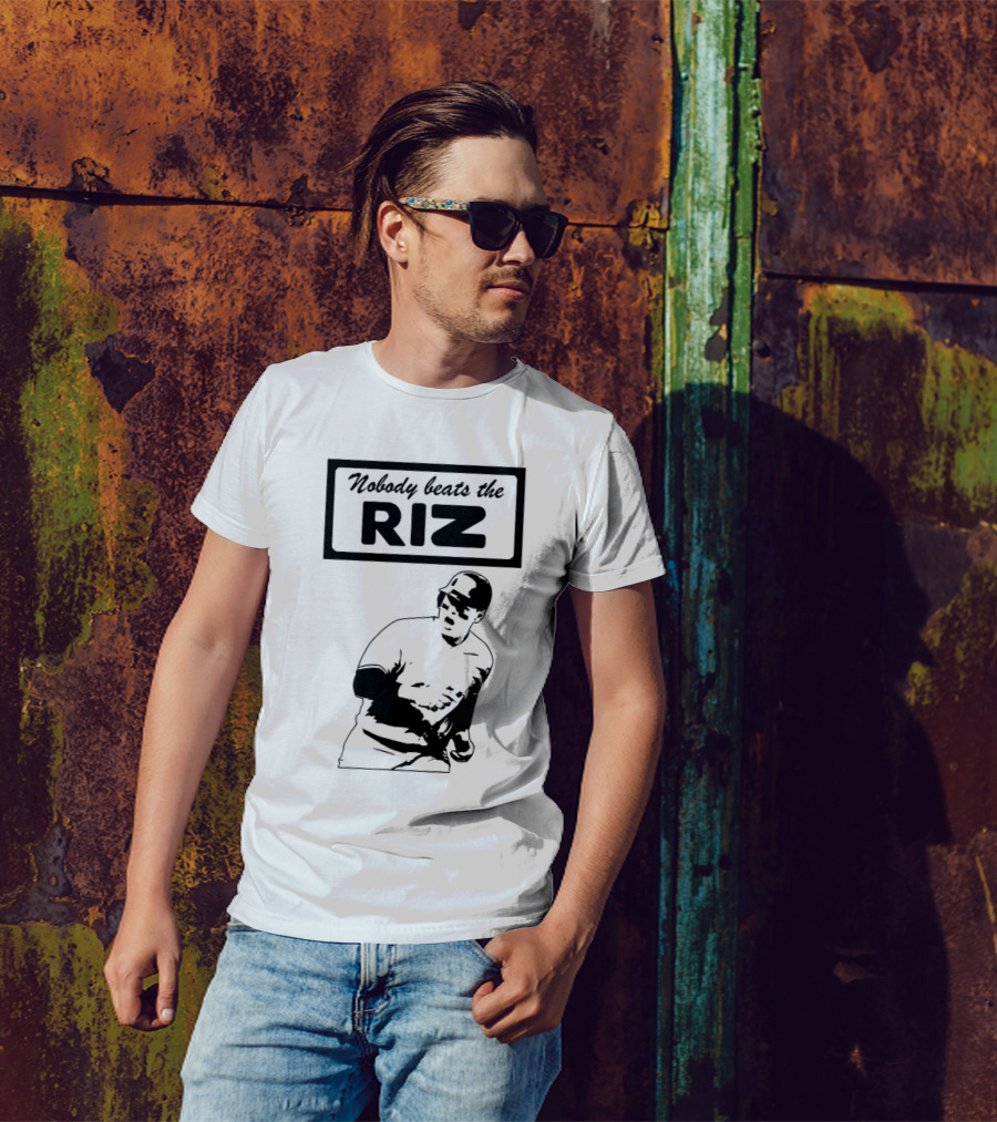 Nobody Beats The Riz Baseball T-Shirt