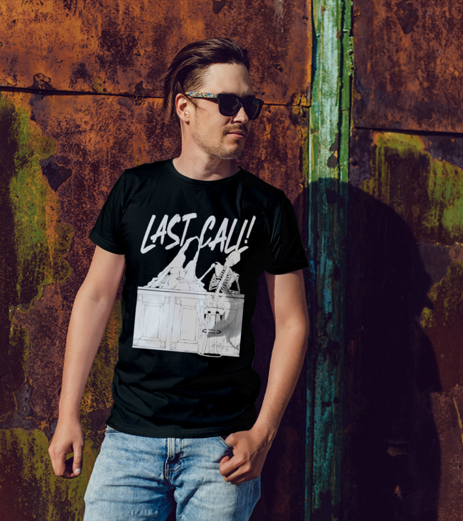LAST CALL SKELETON SITTING AT BAR T-Shirt
