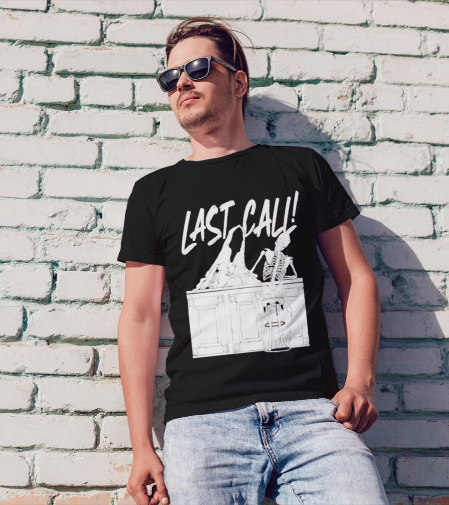 LAST CALL SKELETON SITTING AT BAR T-Shirt