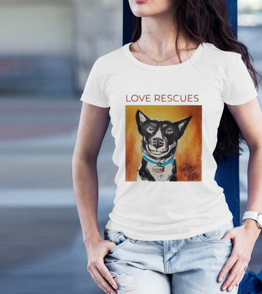 Love Rescues Let Go Dog T-Shirt