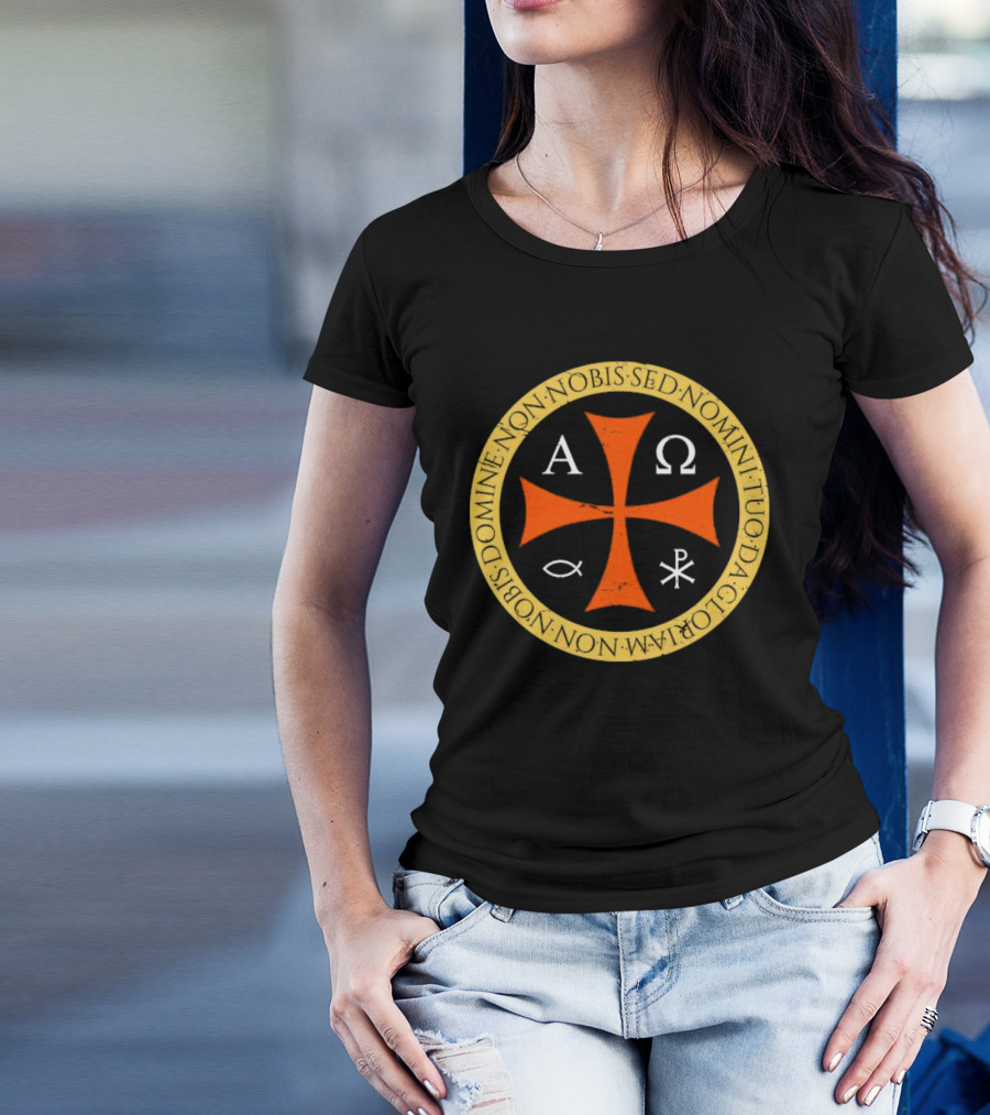 Non Nobis Domine Non Nobis Sed Nomini Tuo Da Gloriam Cross A Ω Χ Ρ Ιχθύς T-Shirt