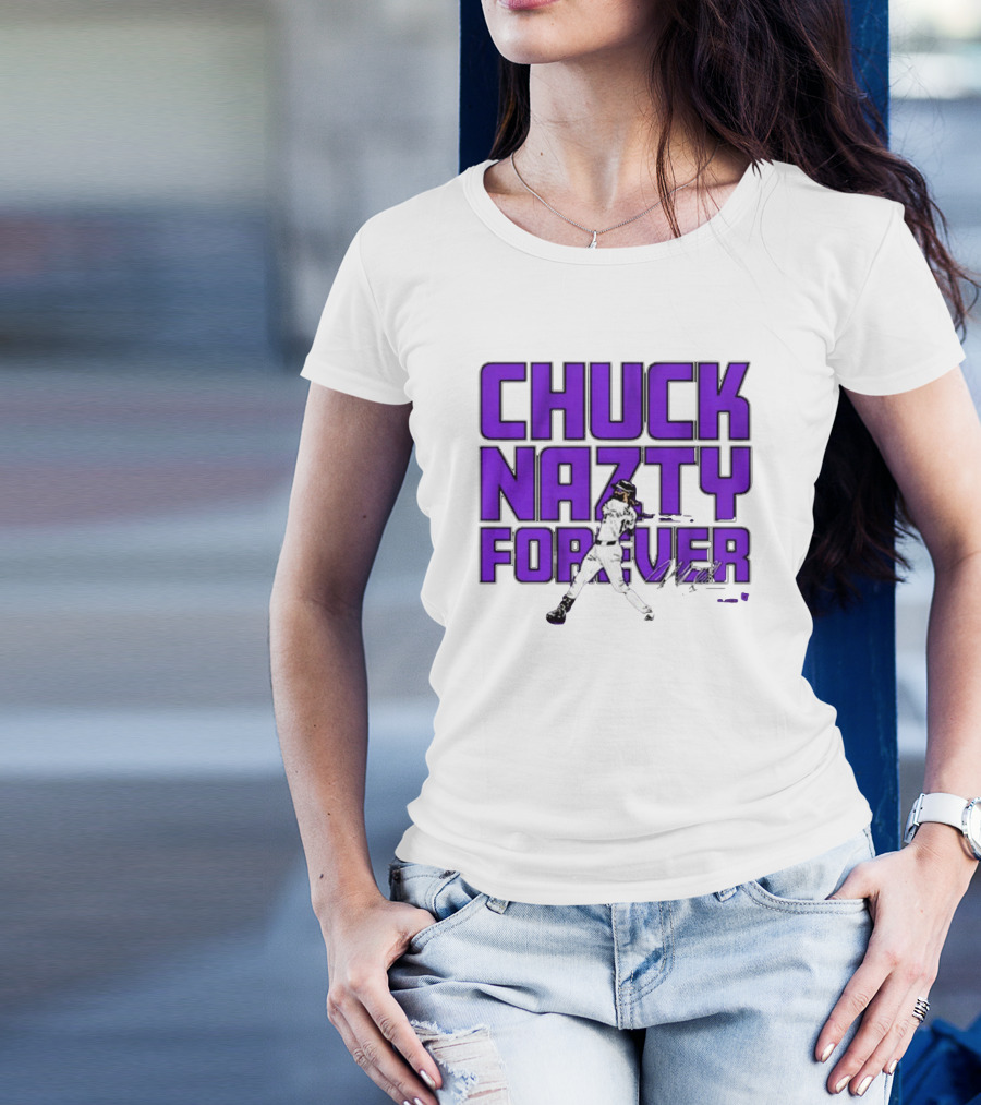 Chuck Nazty Forever Signature Charlie Blackmon Colorado Rockies T-Shirt