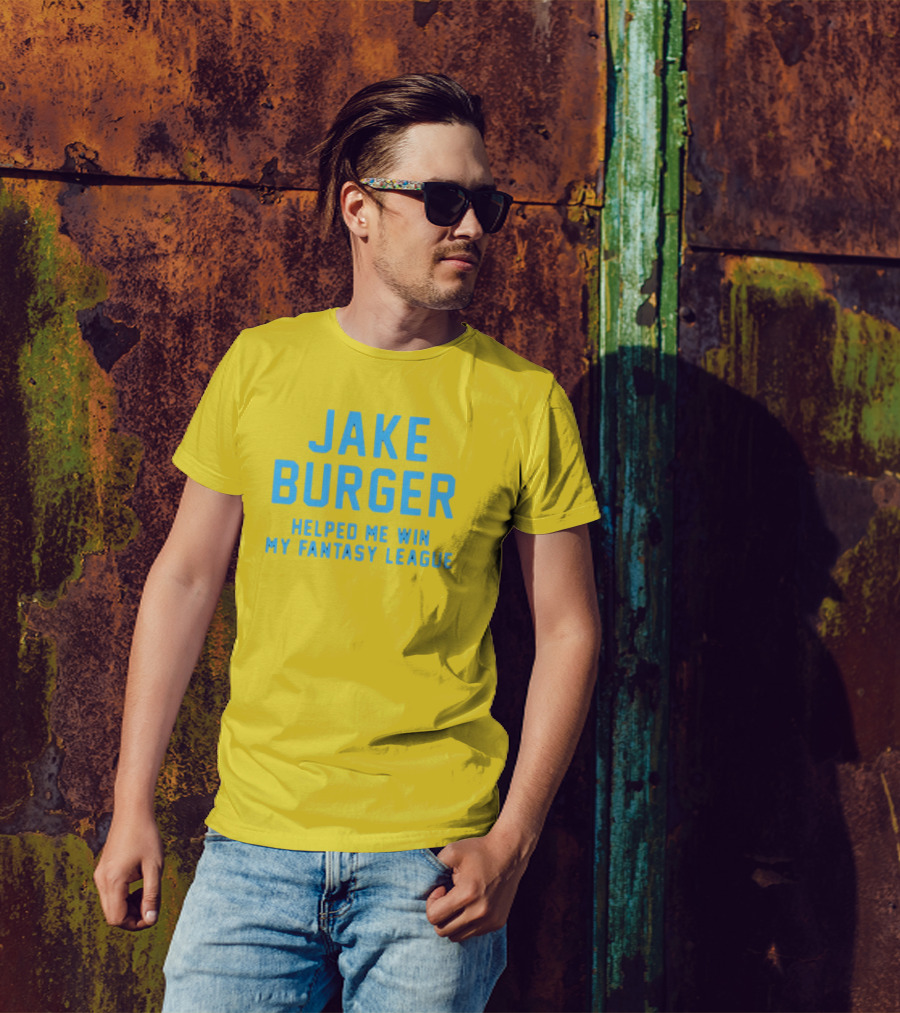 Jake Burger Helped Me Win My Fantasy League Sports Success T-Shirt