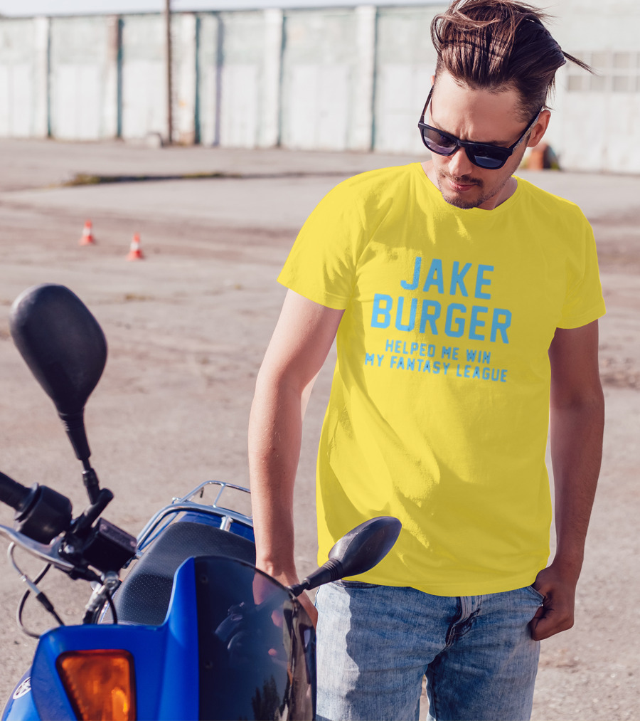 Jake Burger Helped Me Win My Fantasy League Sports Success T-Shirt