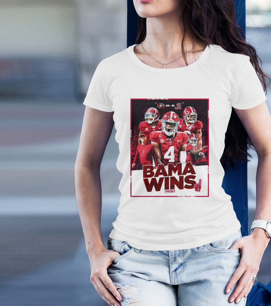 Bama Wins Alabama Crimson Tide 41-34 Georgia Bulldogs Fox CFB T-Shirt