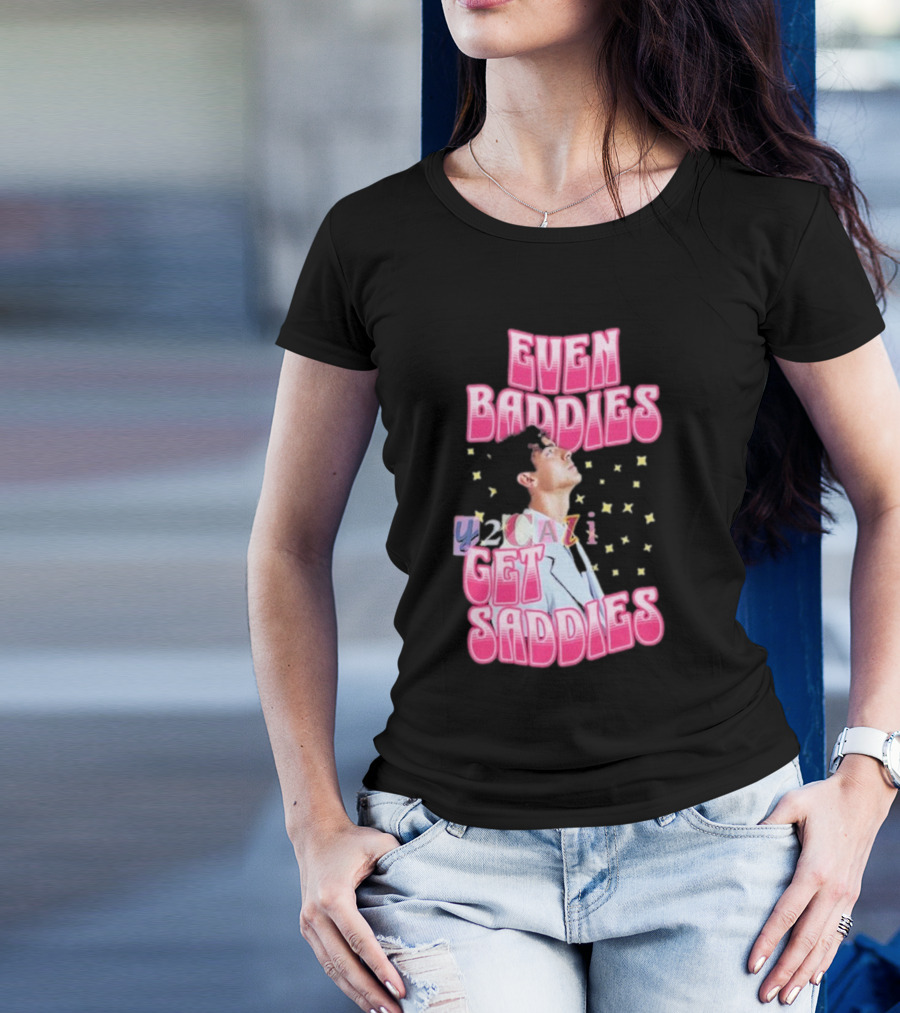 Joe Jonas Even Baddies Y2cazi Get Saddies Retro Pop Text And Stars T-Shirt